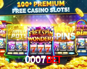 0007bet Plataforma - Certificada MGA desde 2015